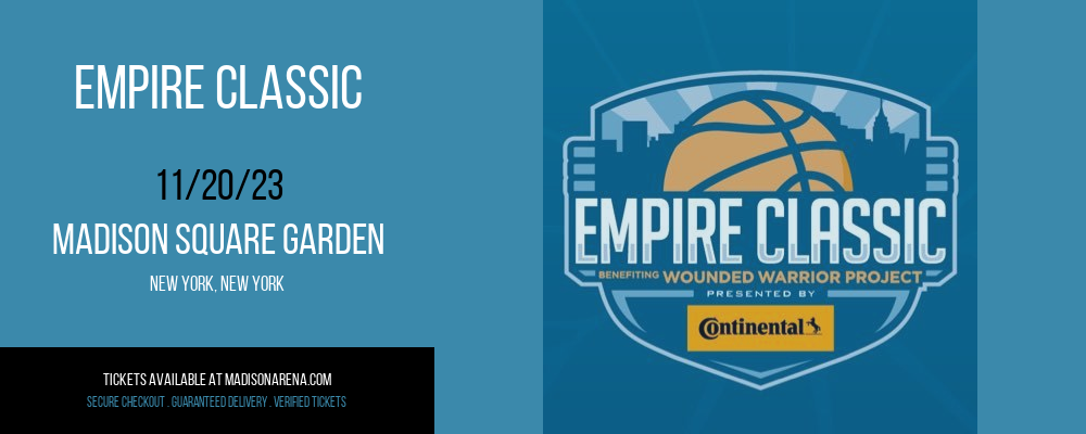 Empire Classic at Madison Square Garden tickets Empire Classic at Madison Square Garden