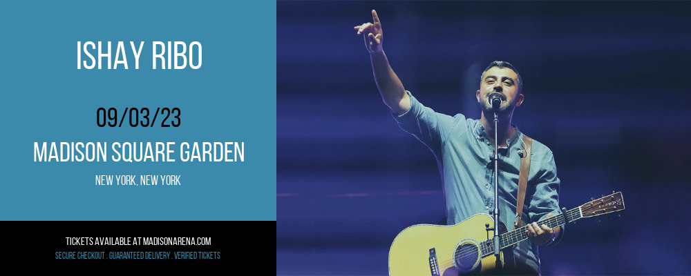 Ishay Ribo at Madison Square Garden tickets Ishay Ribo at Madison Square Garden