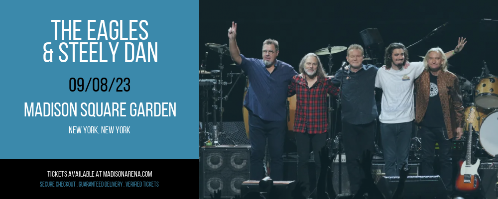 The Eagles & Steely Dan at Madison Square Garden