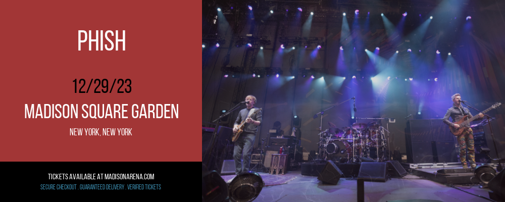 Phish at Madison Square Garden