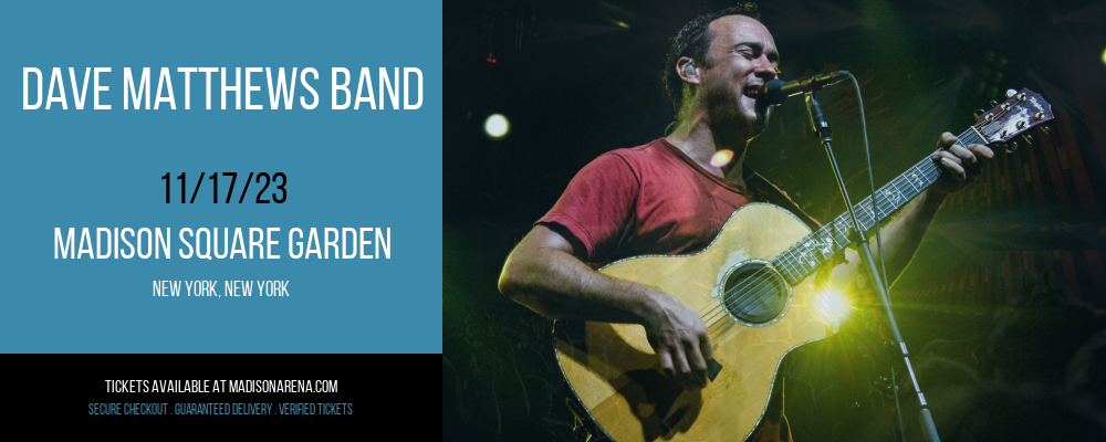 Dave Matthews Band at Madison Square Garden