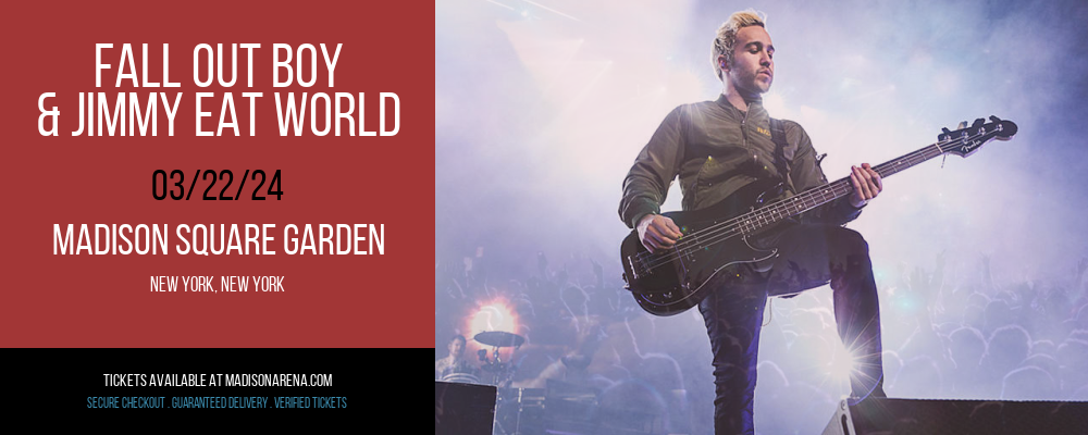 Fall Out Boy & Jimmy Eat World at Madison Square Garden