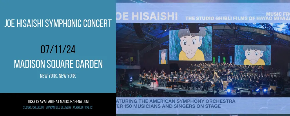Joe Hisaishi Symphonic Concert at Madison Square Garden