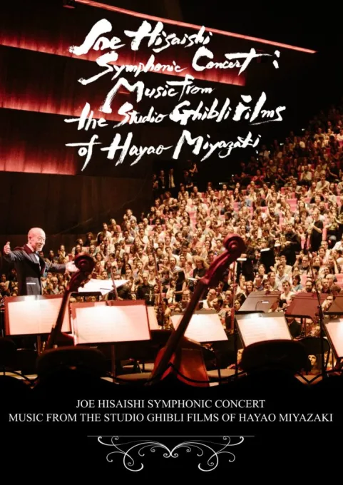 Joe Hisaishi Symphonic Concert