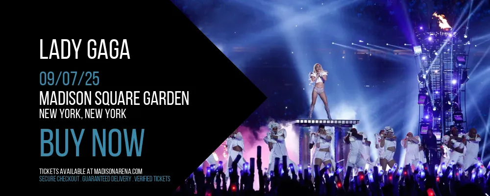 Lady Gaga at Madison Square Garden