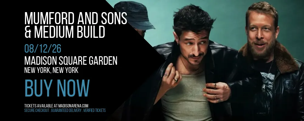 Mumford and Sons & Medium Build at Madison Square Garden